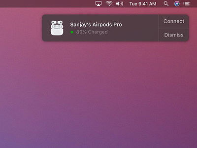 Most Wanted Feature || Connect Airpods on a click airpods app app design apple application ui dark theme dashboard dashboard app design dribbble invite mac macbook machine learning macos notification center notifications ui ux uxdesign