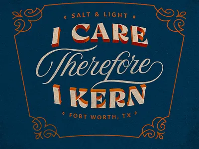 I Care Therefore I Kern design process kern lettering practice