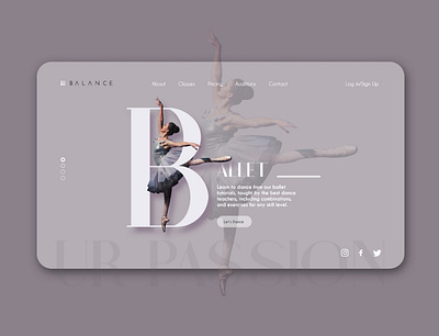 Ballet dance Web adobe xd ballet branding dance design dribbble best shot landing page typography ui ux