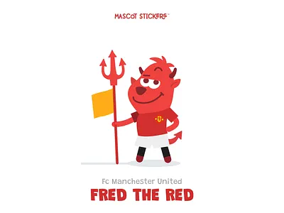 Mascot Stickers - Fred the Red aftereffects animation art artwork cartoon characters cute devil flat icon illustration mascot motion netflix soccer stickers united vector