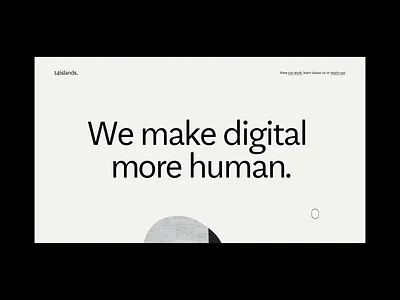 14islands About Page about agency animation blob branding creative design digital interactive people scroll studio ui ux web webgl website