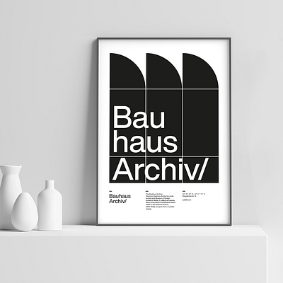 Bauhaus Archiv/ Poster bauhaus design helvetica illustration minimal poster poster design swiss typography vector