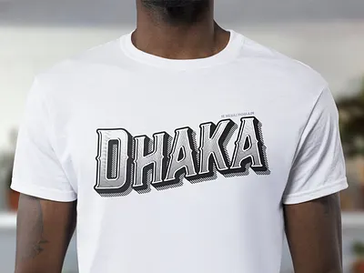 Dhaka Typography T-Shirt White bangladesh design dhaka illustration t shirt typogaphy typographic typography