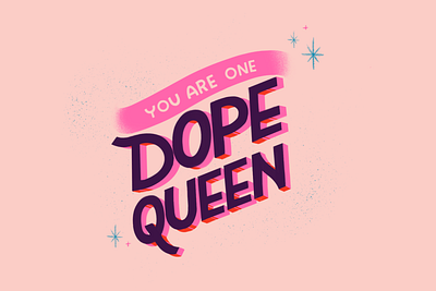 Dope Queen banner birthday dope feminist funky handlettering lettering pink procreate queen sparkles texture typography