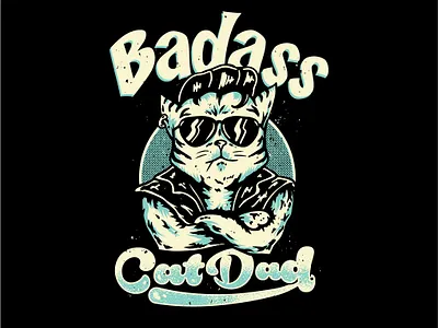 cat dad apparel badass cat cats clasic dad drawing funny grunge hipster retro tshirt design vector vintage