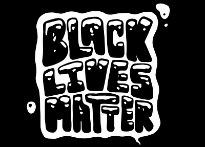 Black Lives Matter blacklivesmatter illustration type