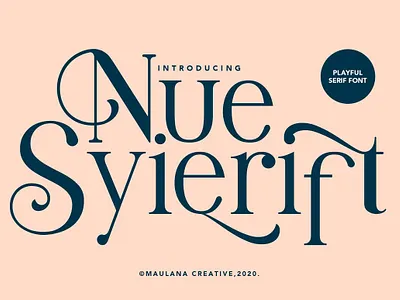 Nue Syierift - Playful Serif Font branding calligraphy design elegant fonts font design fonts collection lettering logo modern playful serif playful serif font sans serif sans serif font sans serif fonts serif font serif fonts serif typeface simple typeface typography
