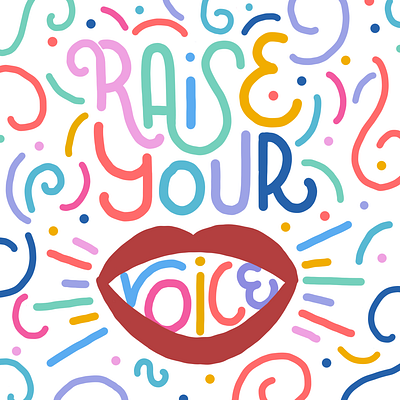 Raise Your Voice design illustration politics protest typography