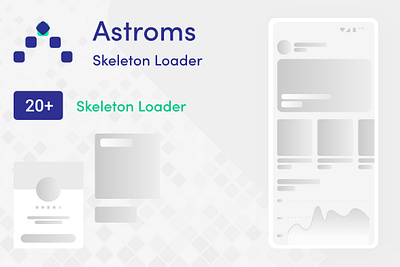 Astroms Skeleton Loader app design ui ux web