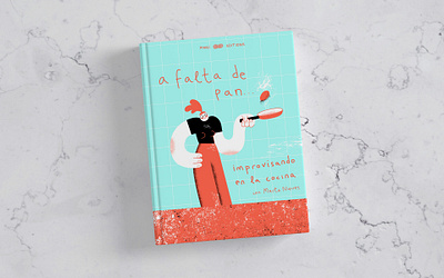 "A falta de pan..." book cover book cover book cover design character cook book cooking design digital digital illustration fictional fun illustration illustrator texture vector