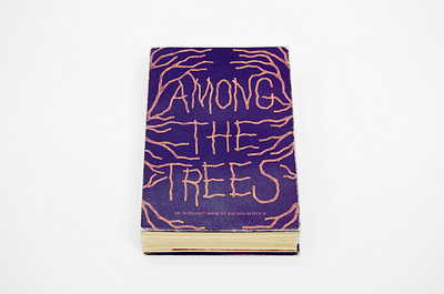 Among the Trees book cover book design bookbinding hand lettering illustration layout design publication design typography