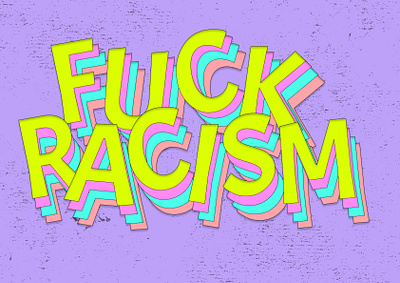 Fuck Racism design sketch