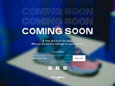 #DailyUIChallenge 048 - Coming Soon announcement coming soon page dailyui dailyui 048 dailyuichallenge product sneakers uidesign webdesign