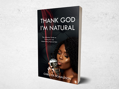 Thank God I m Natural book bookcoverdesign bookdesign books branding design flat graphic graphic design typography