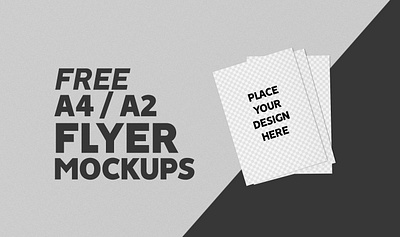 Free Flyers Mockup (A4/A2 Mockup) a2 flyer a4 flyer flyer mockup free mockup free psd flyer free psd mockups freebie mockups psd mockup