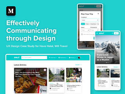 Effectively Communicating through Design: UX Design Case Study f android app article design halal hhwt ios medium mobile muslim research study case ui userflow ux web