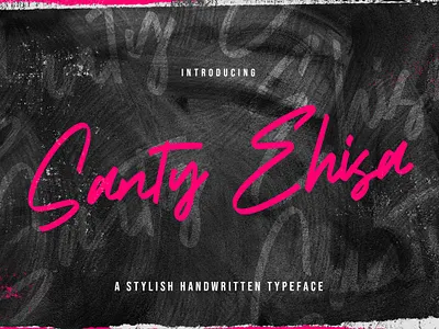 Santy Ehisa - Stylish Script Font calligraphy casual classy elegant feminime handdrawn handlettering handwritten ligature logotype luxury modern signature stylish whimsical