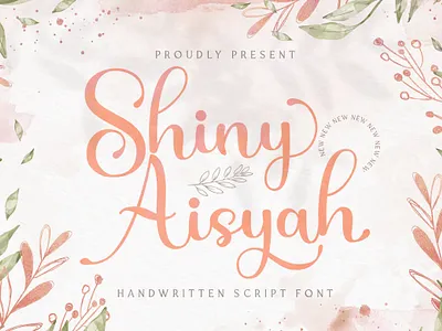 Shiny Aisyah - Handwritten Font calligraphy casual classy elegant feminime handdrawn handlettering handwritten ligature logotype luxury modern signature stylish whimsical