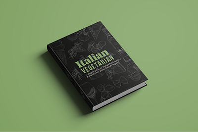 Italian Vegetarian: Cover Design cover art cover design design editorial design illustration logo typography