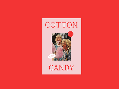 Cotton Candy design flatdesign graphic design photography pink poster poster a day poster design red typography weeklywarmup