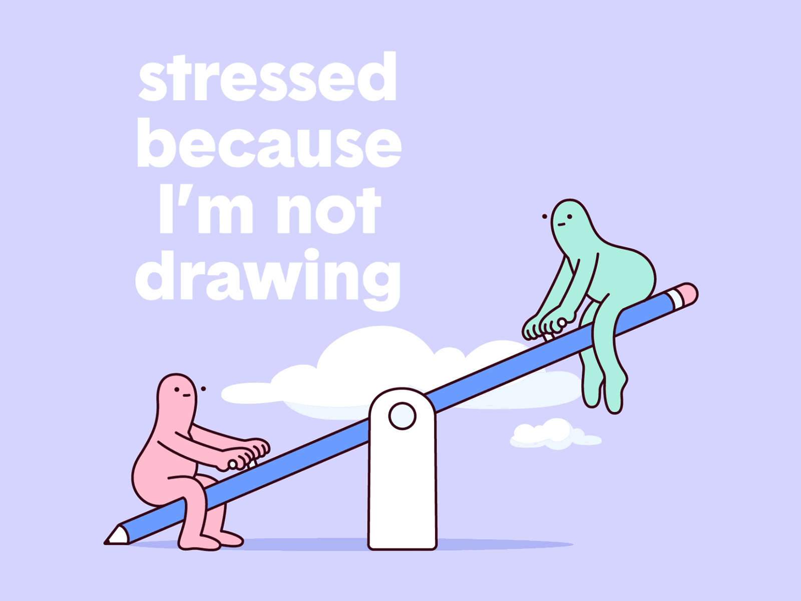 Story of my life design humor pencil perspective seesaw