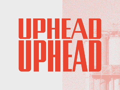 Uphead font condensed font font family graphic design headfonts industrial logo logo design logotype type typeface