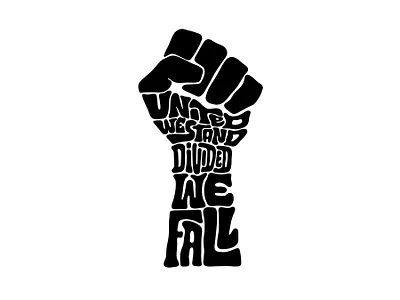 United We Stand, Divided We Fall black blacklivesmatter blm clientwork custom lettering digitalart fist hand drawn handlettering illustration itsjerryokolo jerryokolo lettering logo designer logotype procreate tshirt tshirtdesign tshirtdesigner typography