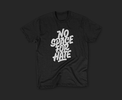 No Space For Hate black lives matter blackshirt campaign cotton design lettering love no hate realthread shirt typography