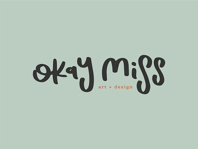 okay miss logo design blogger logo branding branding design design hand drawn logo hand drawn type hand drawn typography hand lettering handlettering lettermark lettermark logo logo