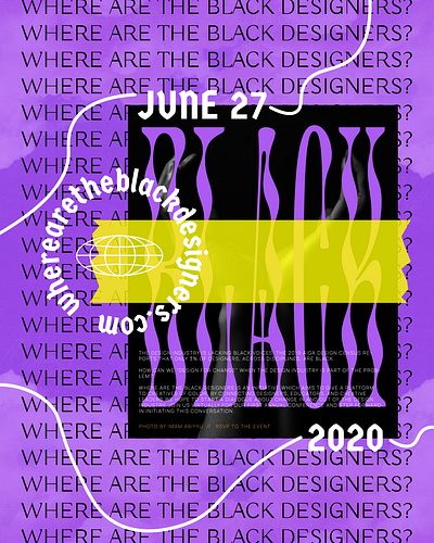 Where Are The Black Designers ? black call to action design graphic graphic design illustration poster typography