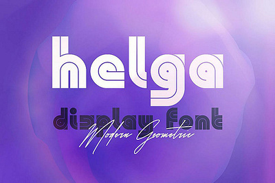 Helga - Display Font digitalart font modernfont typography