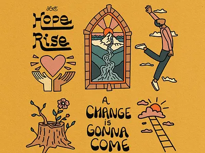 A Change is Gonna Come Illustration branding characterdesign drawing faith hope illustration justice lettering love nature outdoors typography ui vector
