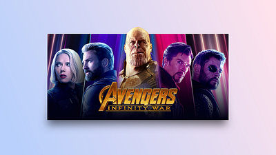 Marvel Avengers : Infinity War - Banner avengers banner banner design design films illustration marvel movie superhero superheroes television web banner webdesign