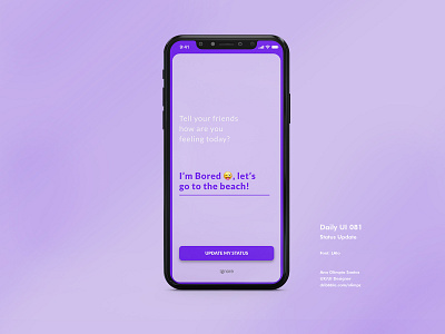 Status Update #081 DailyUi Challenge app appdesign dailyui dailyui081 dailyuichallenge design gradient interfacedesign social status status update ui uidesign xd