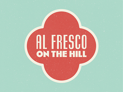 Al Fresco on The Hill al fresco alfresco art deco badge design federal hill federalhill italian lapigna logo logo design providence rhode island typography vector vintage vintage logo vintage typography