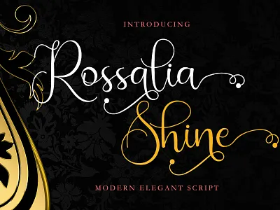 Rossalia Shine beautiful brand business calligraphy elegant fashion fonts handwriting lettering logo modern photography script typeface typography vintage wedding