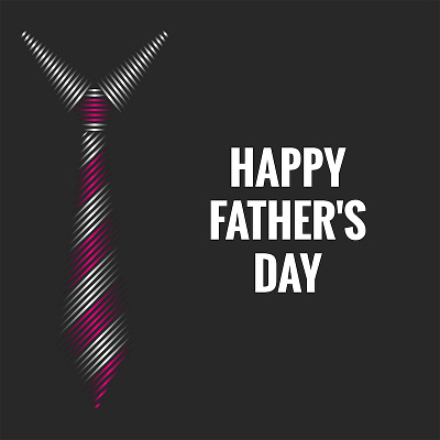 Happy father is day poster design banner design dad design fathers fathers day fathersday illustration line art lineart minimal necktie poster design tie typography vector