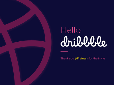 Hello Dribbble! hello dribble