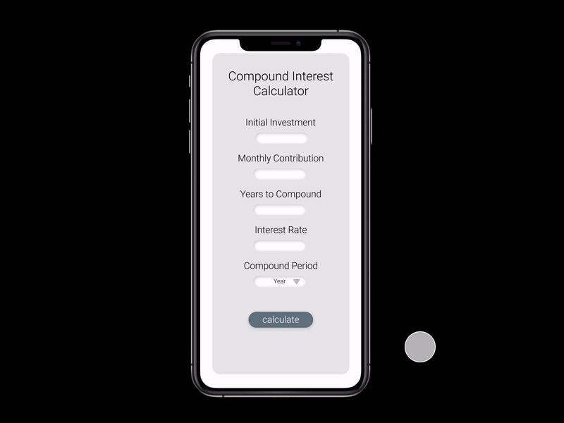 Daily UI 4 - Compound Interest App Prototype calculator dailyui prototype prototype animation