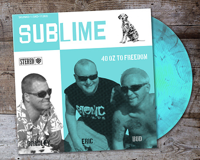 Sublime - 40oz to Freedom concept