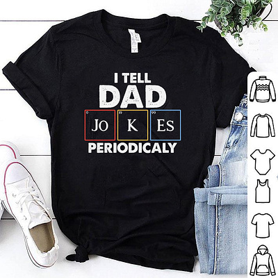 I TELL DAD JOKES PERIODICALY T-SHIRT DESIGN amazon dad dady tshirt design designer designs father day tshirt design fathers day merch design merchandise design pod tshirt design shirt tees tshirt tshirt art tshirt design tshirt designer tshirtdesign tshirts tshirtshop