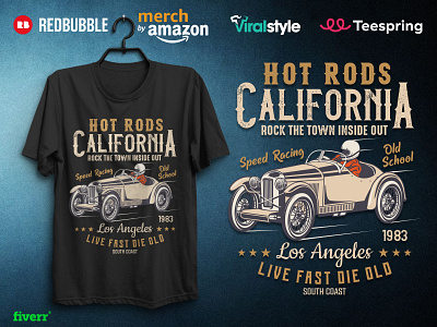 Vintage California classic car t-shirt - Los Angeles hot rods american california car car lover car t shirt design classic car design hot rod illustration los angeles merch merchandise muscle car old school cars race racer t shirt t shirt design t shirt designer vector