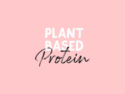 Plant Based Protein – Logo & Identity Design (Concept) branding branding design fitness logo healthy healthy logo identity lifestyle logo organic organic logo pink plant plants protein protein brand supplements vegan vegetarian
