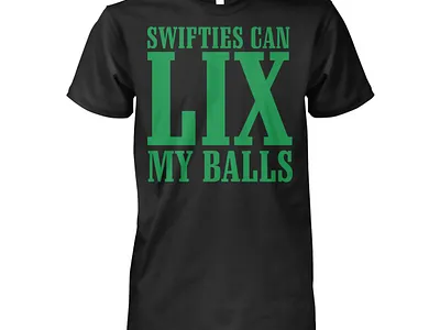 Swifties Can LIX My Balls Shirt design illustration t shirt design