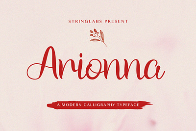 Arionna - Modern Calligraphy Font calligraphy casual classy elegant feminime handdrawn handlettering handwritten ligature logotype luxury modern signature stylish whimsical