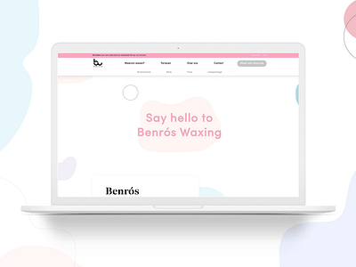 Addicted to wax - Webdesign Benros Waxing LIVE agency design studio ui ux uxuidesign web webdesign webdesigns webdevelopment