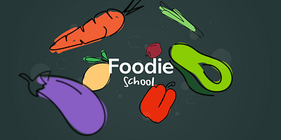 Foodie School animation brand concept design illustration illustration digital production strategy video videogame videography website