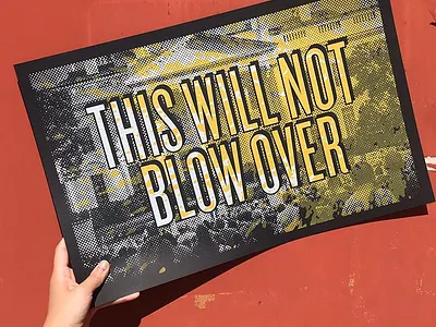 This Will Not Blow Over Poster design helen oldham illustration poster poster design screenprinted typography