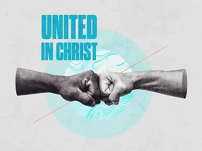 United In Christ - Sermon Series adobe photoshop bold font christian art christian design christian designer church church design church marketing church series colorful concept art concept design graphicdesign photoshop sans serif sermon graphic sermon series social media design texture typography