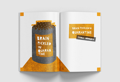 Brain Pickled in Quarantine - Short illustrated story book illustration book layout design children book illustration design designer designs editorial editorial design editorial illustration illustration illustration art illustration design illustrator typography